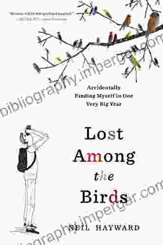 Lost Among The Birds: Accidentally Finding Myself In One Very Big Year