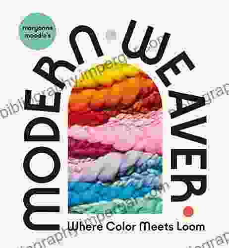 Maryanne Moodie s Modern Weaver: Where Color Meets Loom