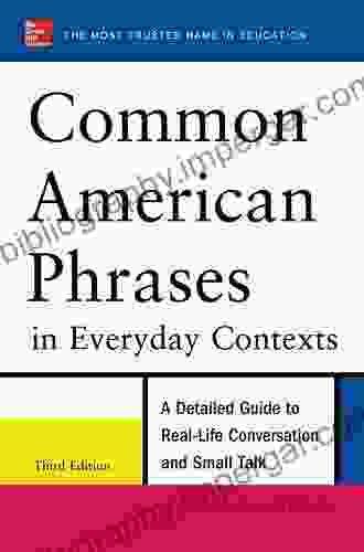 Common American Phrases in Everyday Contexts 3rd Edition