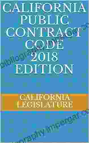 CALIFORNIA PUBLIC CONTRACT CODE 2024 EDITION