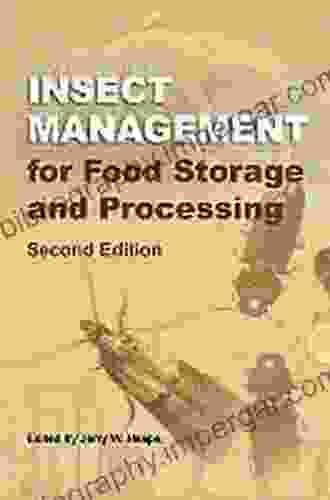 Insect Management For Food Storage And Processing (American Association Of Cereal Chemists International)