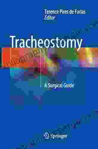 Tracheostomy: A Surgical Guide Linda Domin