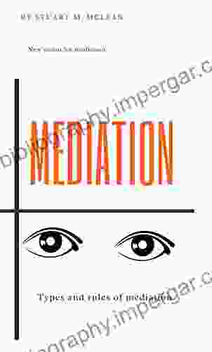 Mediation (new Version For Mediation) : Types And Rules Of Mediation (INSURANCE BANKS)