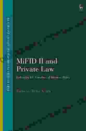 MiFID II and Private Law: Enforcing EU Conduct of Business Rules (Hart Studies in Commercial and Financial Law)