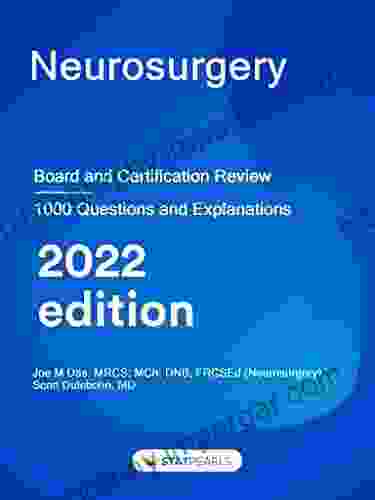 Neurosurgery: Board and Certification Review