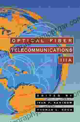 Optical Fiber Telecommunications IIIA (Optics And Photonics)