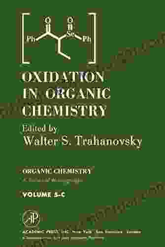 Oxidation In Organic Chemistry 5 C