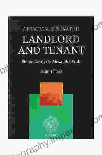 A Practical Approach To Landlord And Tenant