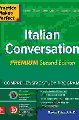 Practice Makes Perfect: Italian Conversation Premium Second Edition