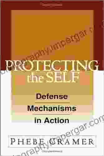 Protecting The Self: Defense Mechanisms In Action