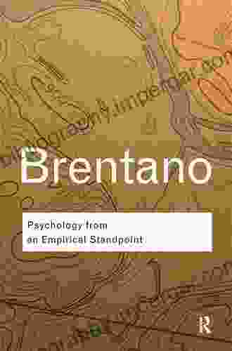 Psychology From An Empirical Standpoint (Routledge Classics)