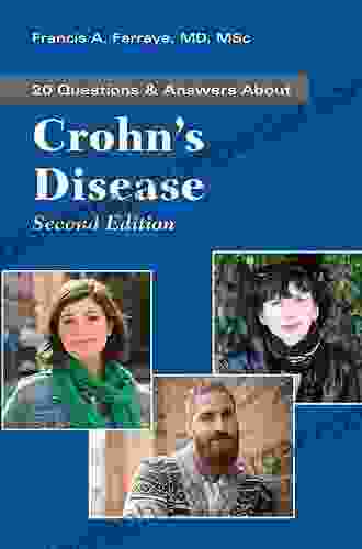 Questions and Answers About Crohn s Disease (20 Questions Answers About)