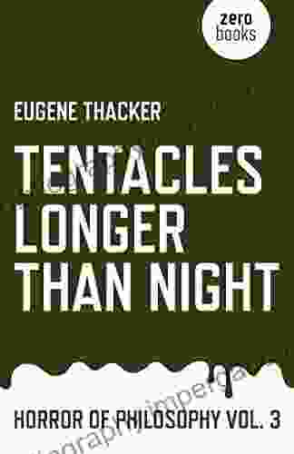 Tentacles Longer Than Night: Horror Of Philosophy