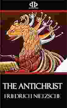 The Antichrist Friedrich Nietzsche