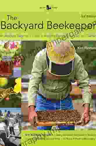 The Backyard Beekeeper Revised And Updated 3rd Edition