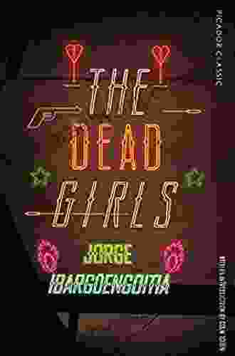 The Dead Girls (Picador Classic 80)