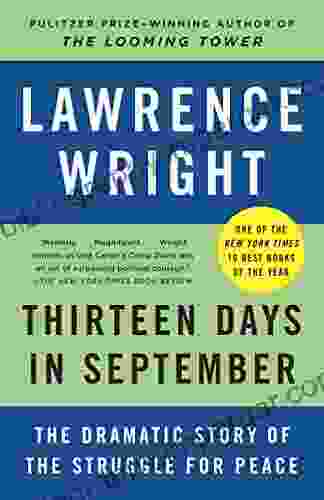 Thirteen Days In September: The Dramatic Story Of The Struggle For Peace