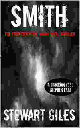 Smith: The first detective Jason Smith thriller (A Detective Jason Smith Thriller 1)