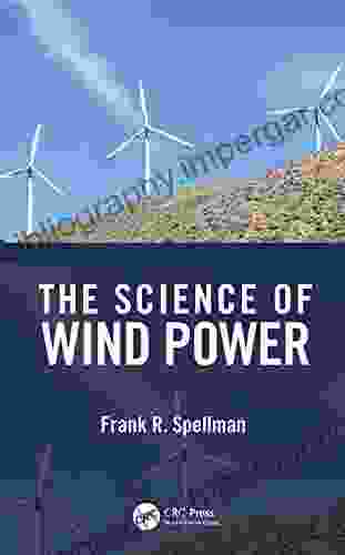 The Science Of Wind Power