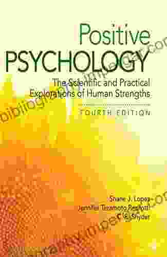 Positive Psychology: The Scientific And Practical Explorations Of Human Strengths