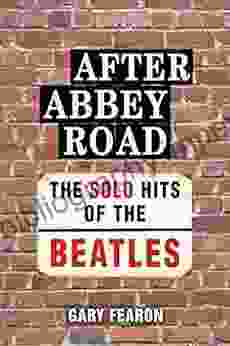 After Abbey Road: The Solo Hits Of The Beatles