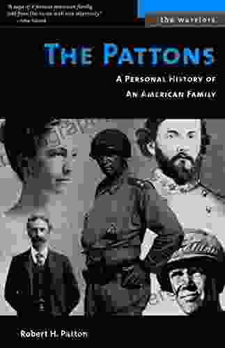 The Pattons: A Personal History Of An American Family (The Warriors)