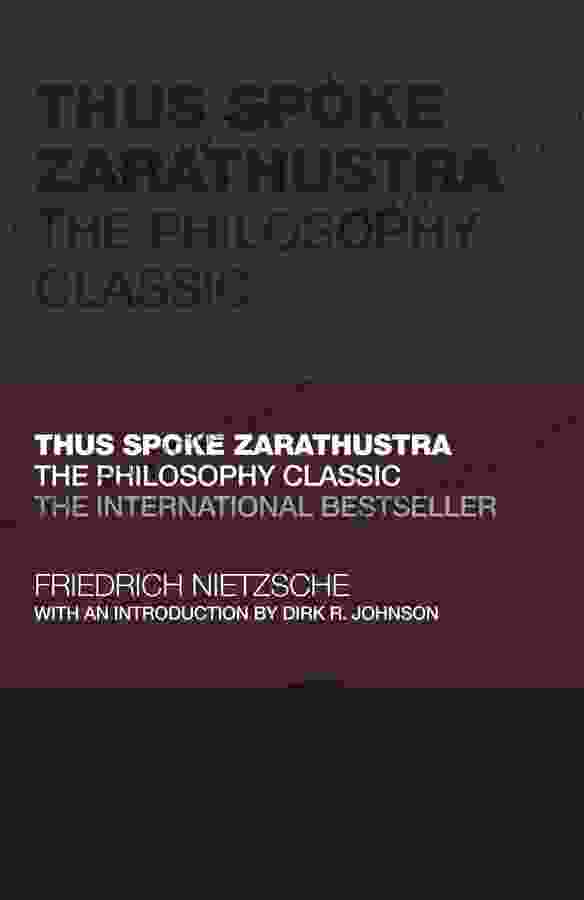 Thus Spoke Zarathustra: The Philosophy Classic (Capstone Classics)