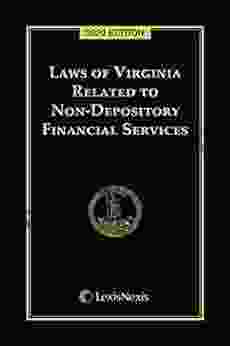 Laws Of Virginia Related To Non Depository Financial Services 2024 Edition