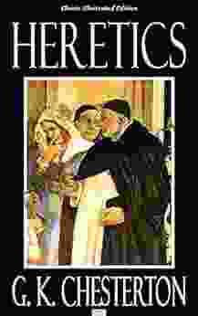 Heretics Classic Illustrated Edition