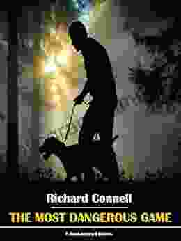 The Most Dangerous Game Richard Connell