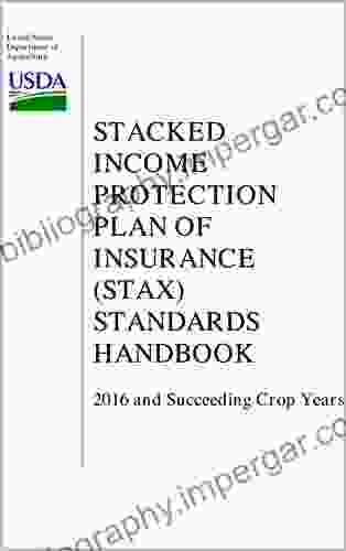 Stacked Income Protection Plan Of Insurance (Stax) Standards Handbook