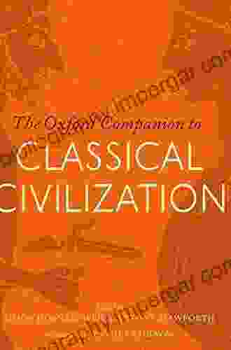 The Oxford Companion To Classical Civilization (Oxford Companions)