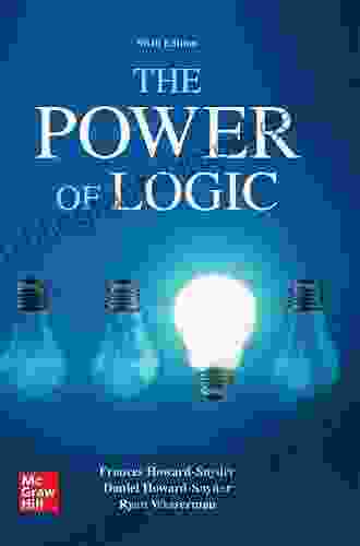 The Power Of Logic Frances Howard Snyder