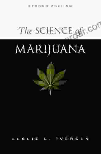 Recent Advances In The Science Of Cannabis