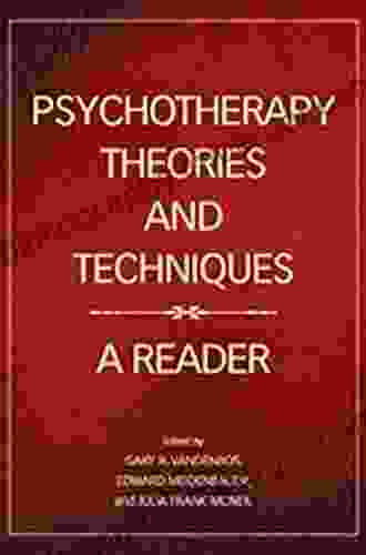 Psychotherapy Theories And Techniques: A Reader