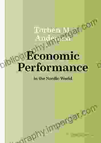 Economic Performance in the Nordic World