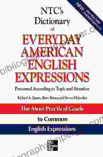 NTC s Dictionary of Everyday American English Expressions (McGraw Hill ESL References)