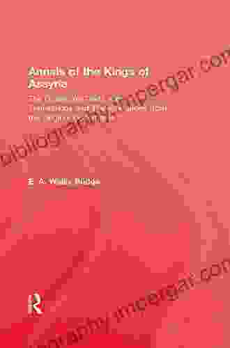 Annals Of The Kings Of Assyria (Kegan Paul Library Of Archaeology And History)