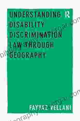 Understanding Disability Discrimination Law Through Geography