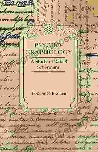 Psycho Graphology A Study Of Rafael Scbermann