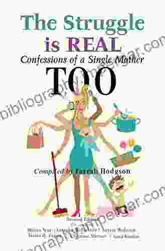 The Struggle Is Real: Confessions Of A Single Mother TOO