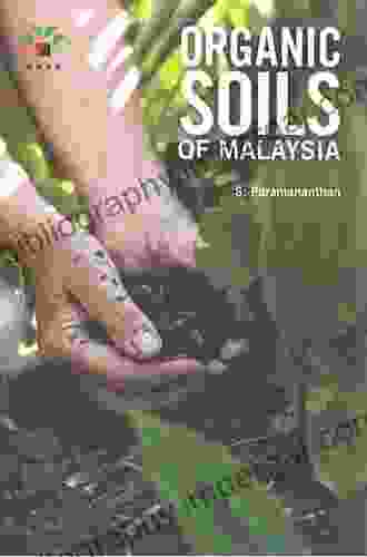 Soils Of Malaysia Kenn Christenson