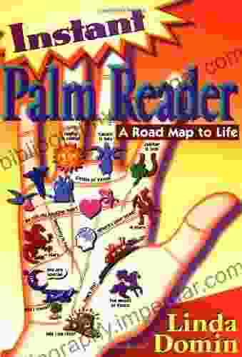 Instant Palm Reader: A Roadmap To Life (Llewellyn S New Age Series)