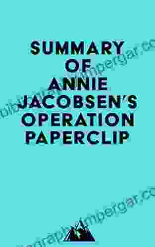 Summary Of Annie Jacobsen S Operation Paperclip