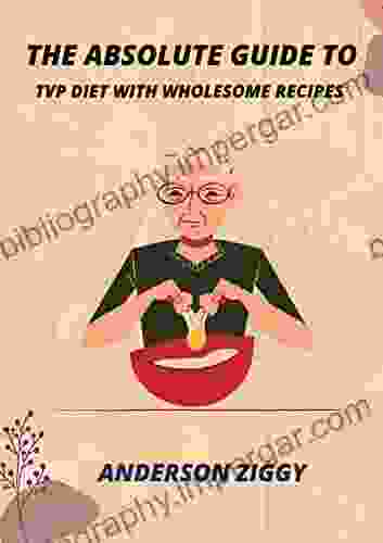 The Absolute Guide To TVP Diet With Wholesome Recipes