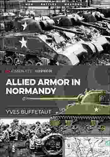 Allied Armor in Normandy (Casemate Illustrated)