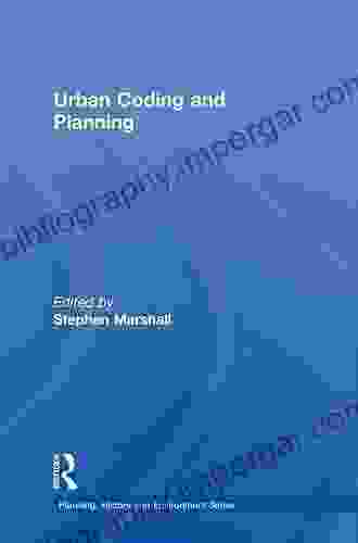 Urban Coding and Planning (Planning History and Environment 2)