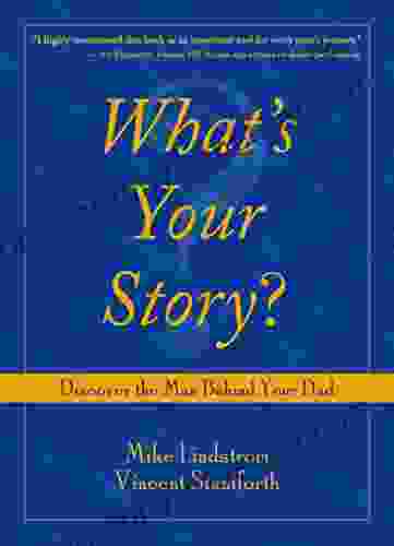 What s Your Story?: Discover the Man Behind Your Dad