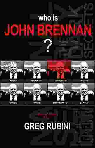 Who Is John Brennan? Greg Rubini