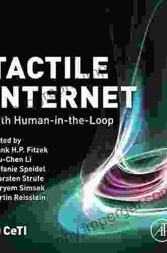 Tactile Internet: With Human In The Loop Frank H P Fitzek